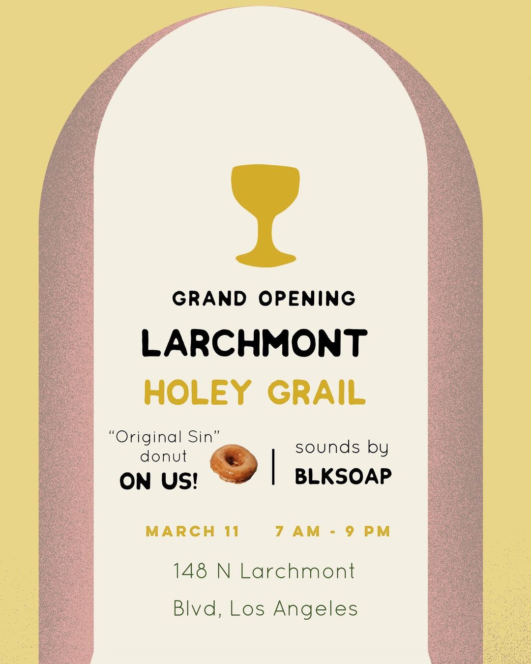 Holey Grail Donuts Opening Date Larchmont Los Angeles